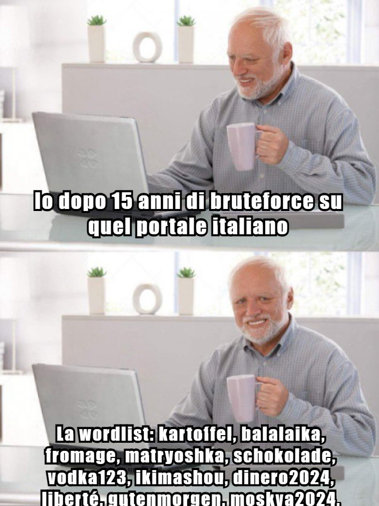 Bruteforce meme quando usi wordlist non adatte